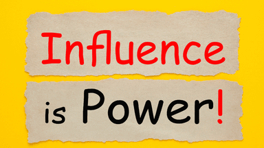 Torn paper graphic with 'Influence' in red and 'is Power!' in black, set against a yellow background.