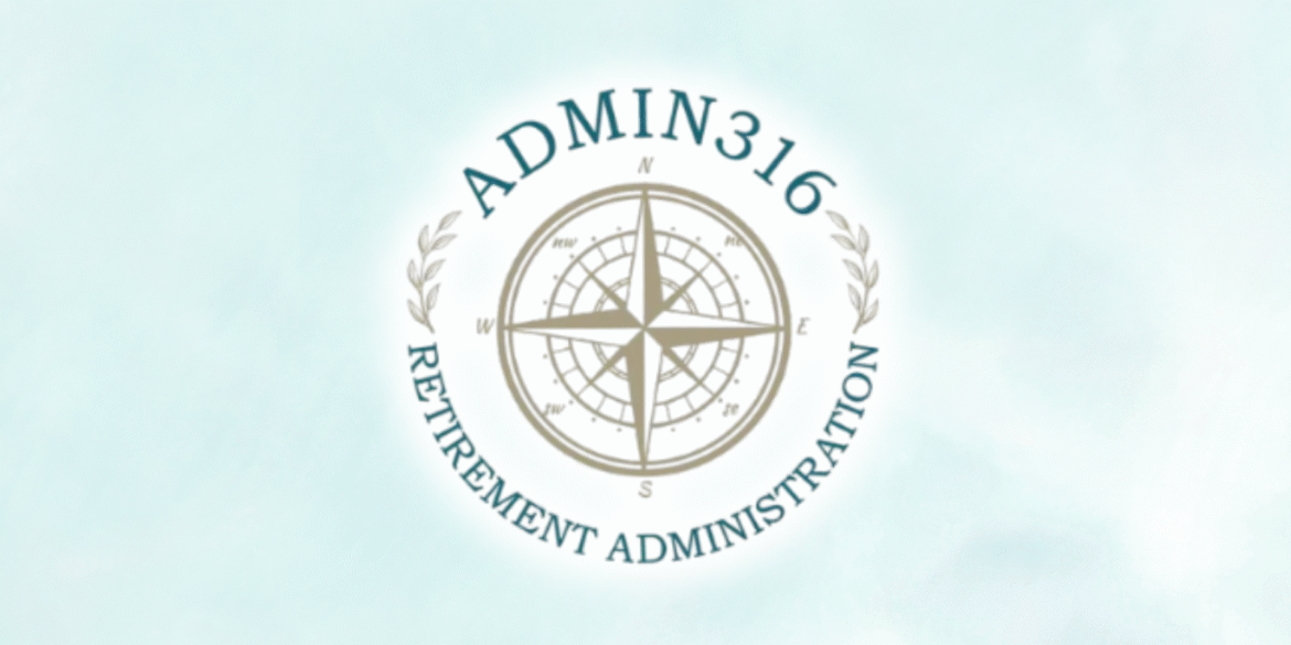 Admin316 logo representing retirement plan administration, offering compliance, cost-effective solutions, and fiduciary protection for businesses and employees.